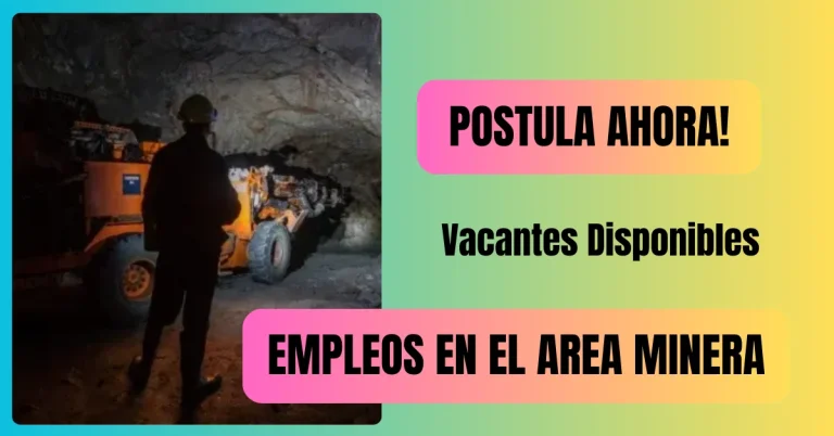 ⛏️ EMPLEOS EN EL ÁREA MINERA ⛏️