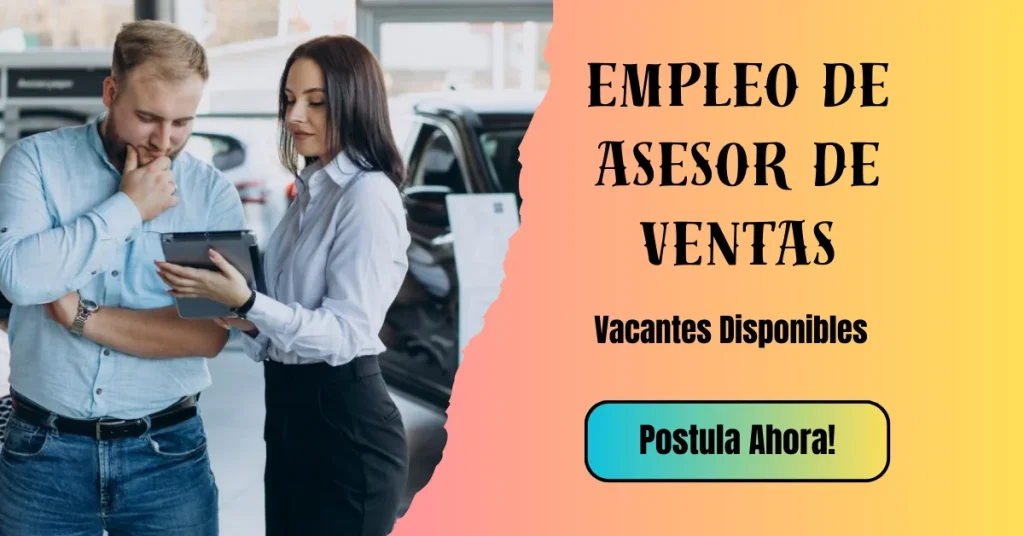 💼 EMPLEOS COMO ASESOR DE VENTAS 💼